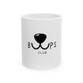 Ceramic Mug — "Bups Club" Cute Dog Nose Coffee Cup, Pet Lover Gift (11oz & 15oz)